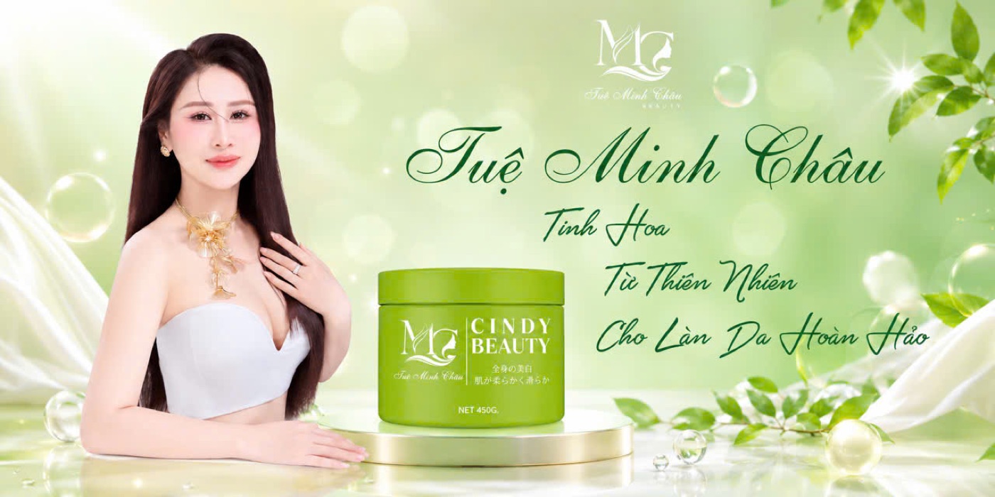 Kem Body Cindy Beauty của thương hiệu Tuệ Minh Châu Beauty – tinh hoa từ thiên nhiên cho làn da hoàn hảo